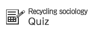 Recycling sociology quiz