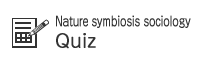 Nature symbiosis sociology quiz