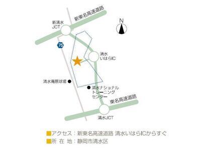 地図：原・新丹谷地図　アクセス　新東名高速道路　清水いはらインターチェンジからすぐ　所在地　静岡市清水区