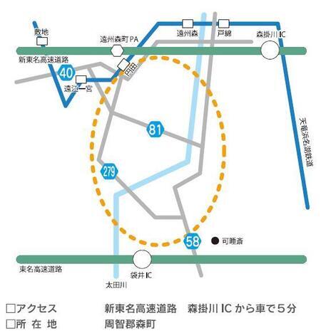 地図：森町地図　アクセス　新東名高速道路　森掛川インターチェンジから車で5分　所在地　周智郡森町